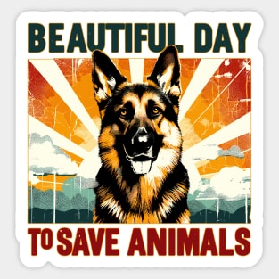 Its Beautiful Day To Save Animals Sticker